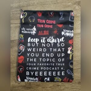 2/$25 True Crime Podcast Zipper Pouch